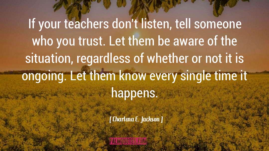 Nondual Teachers quotes by Charlena E.  Jackson