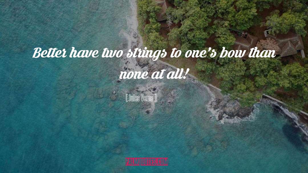 None At All quotes by Jules Verne