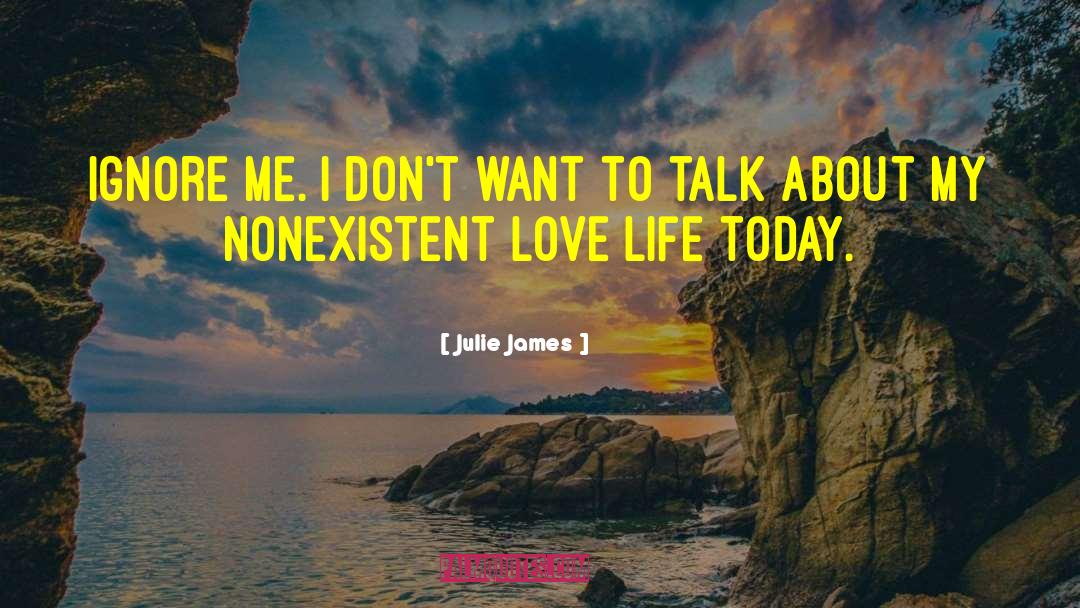 Nonexistent quotes by Julie James