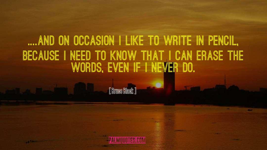 Nonfiction Writing quotes by Bruce Black