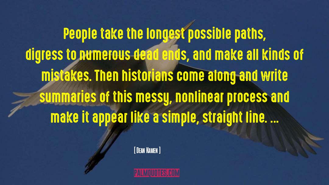 Nonlinear quotes by Dean Kamen