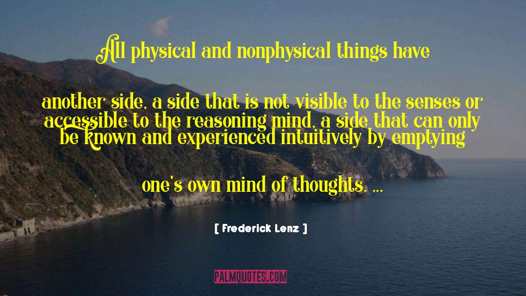 Nonphysical Self quotes by Frederick Lenz