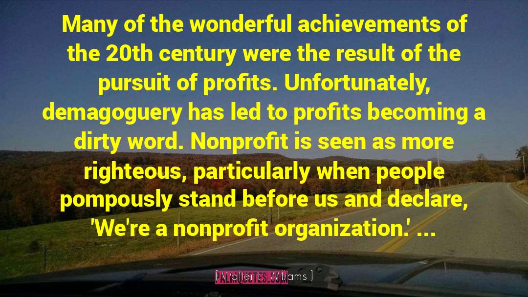 Nonprofit quotes by Walter E. Williams