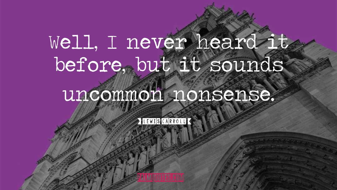 Nonsense quotes by Lewis Carroll