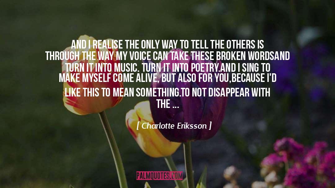 Nonsense Words quotes by Charlotte Eriksson