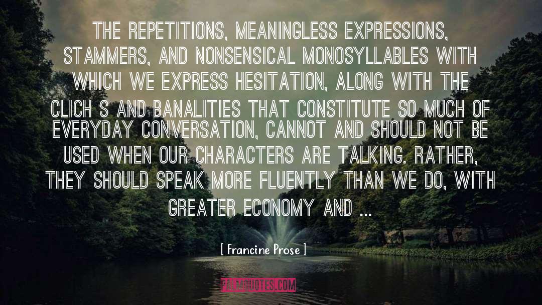 Nonsensical quotes by Francine Prose