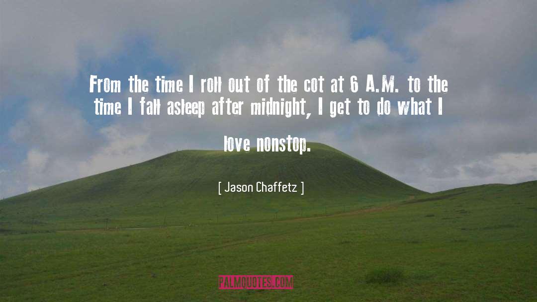 Nonstop quotes by Jason Chaffetz