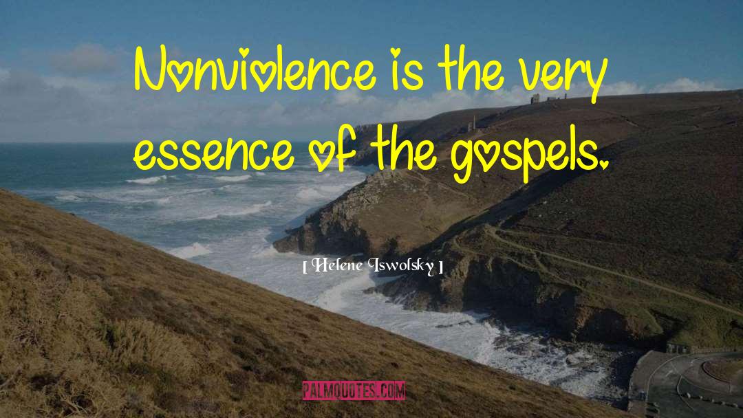 Nonviolence quotes by Helene Iswolsky