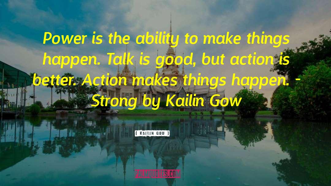 Nonviolent Action quotes by Kailin Gow