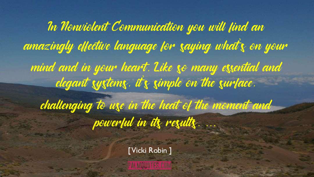 Nonviolent Communication quotes by Vicki Robin