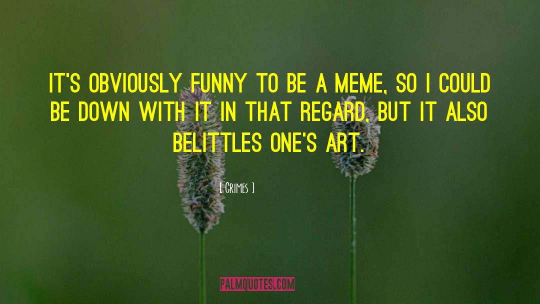 Noodley Meme quotes by Grimes