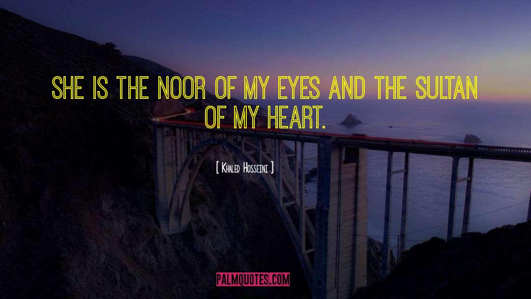 Noor quotes by Khaled Hosseini