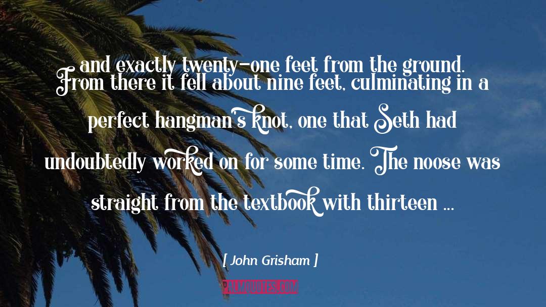 Noose quotes by John Grisham