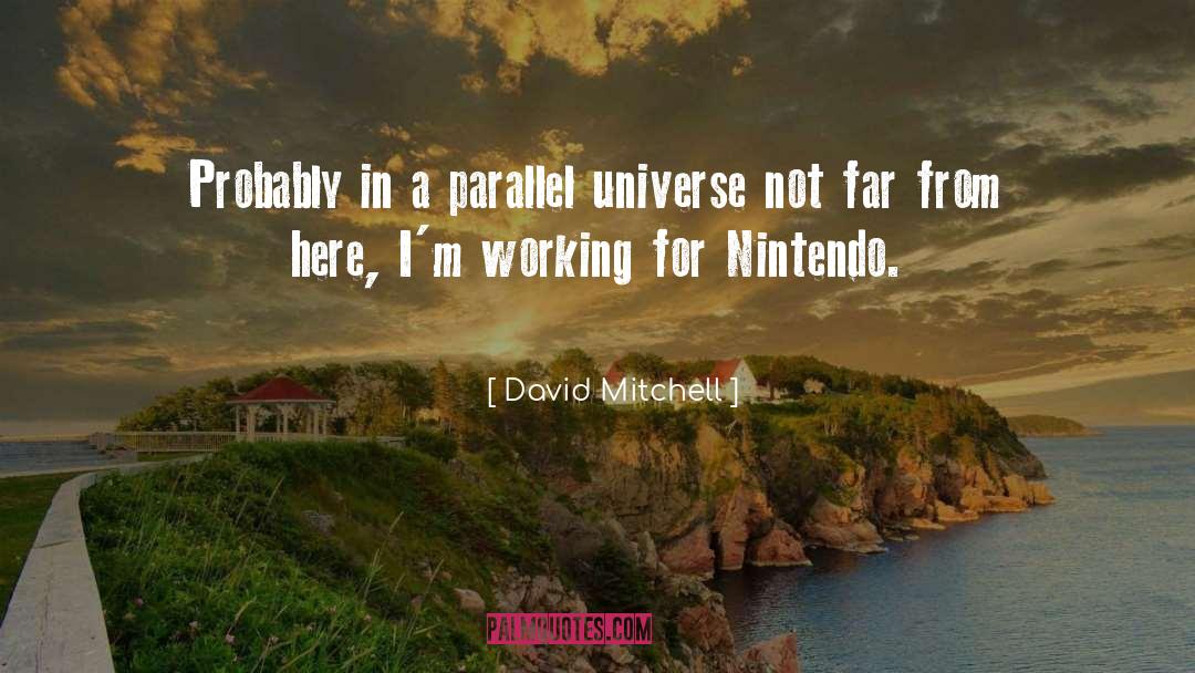 Nopirkt Nintendo quotes by David Mitchell