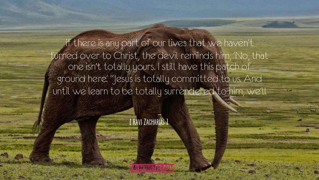 Nora And Patch quotes by Ravi Zacharias