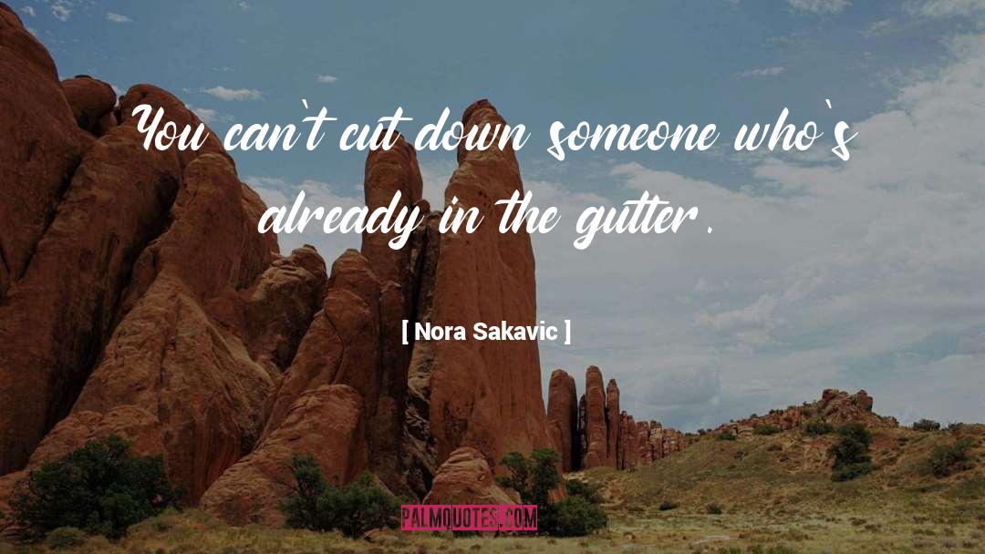 Nora Gregory quotes by Nora Sakavic