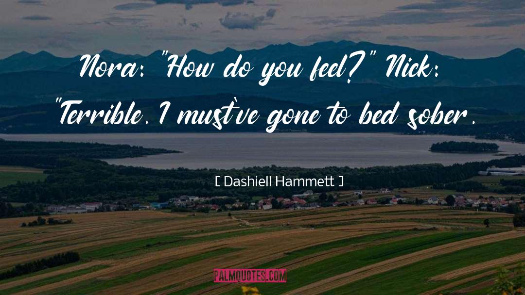 Nora quotes by Dashiell Hammett