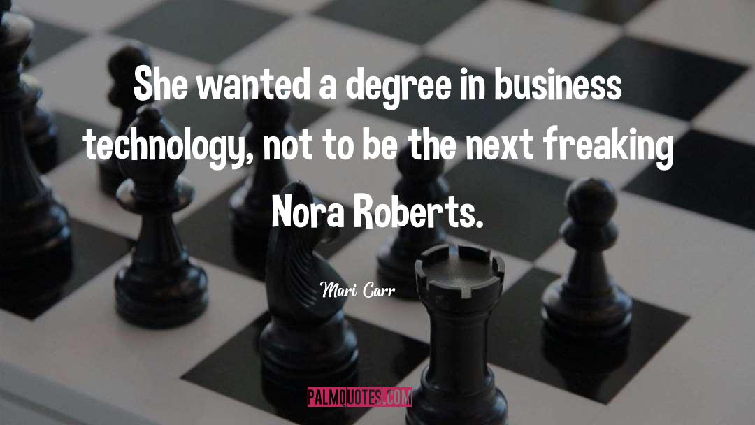 Nora Roberts quotes by Mari Carr