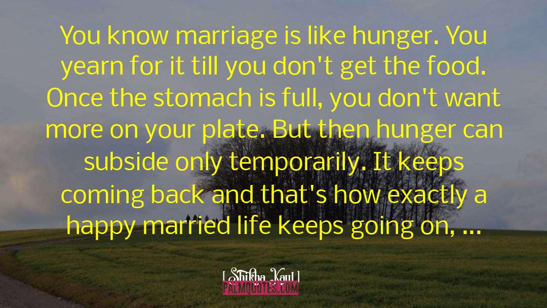 Nordegren Once Married quotes by Shikha Kaul