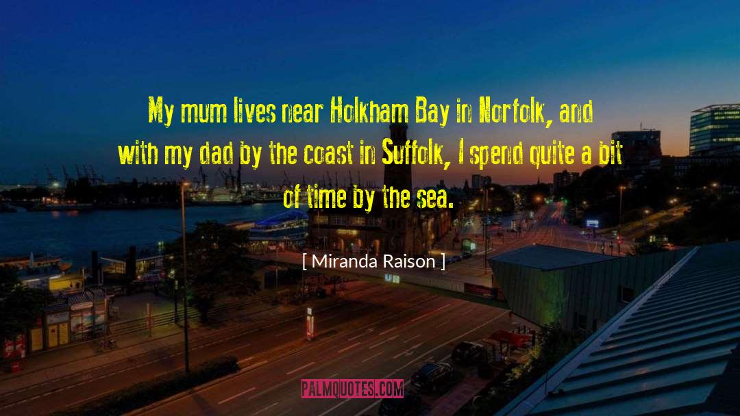 Norfolk quotes by Miranda Raison
