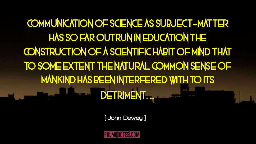 Norling Construction quotes by John Dewey