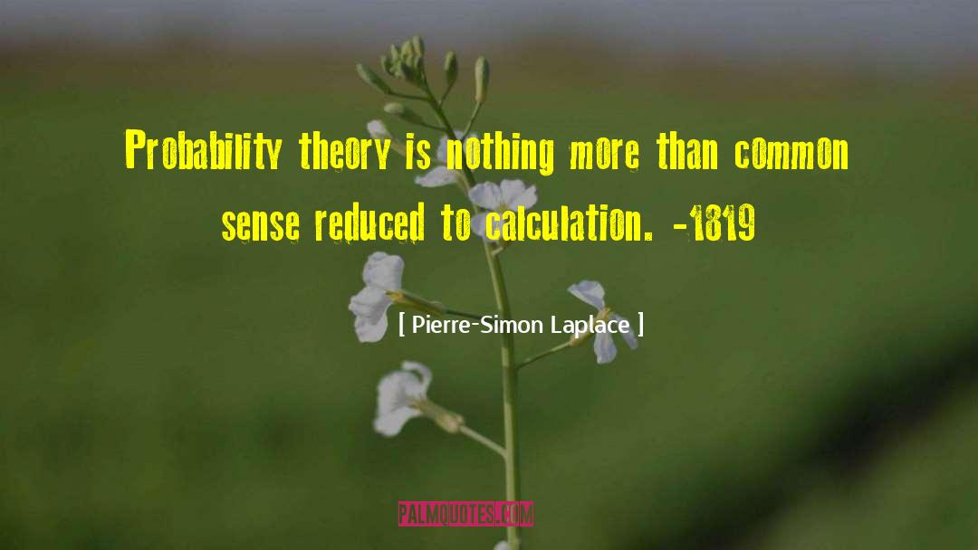 Normal Accident Theory quotes by Pierre-Simon Laplace