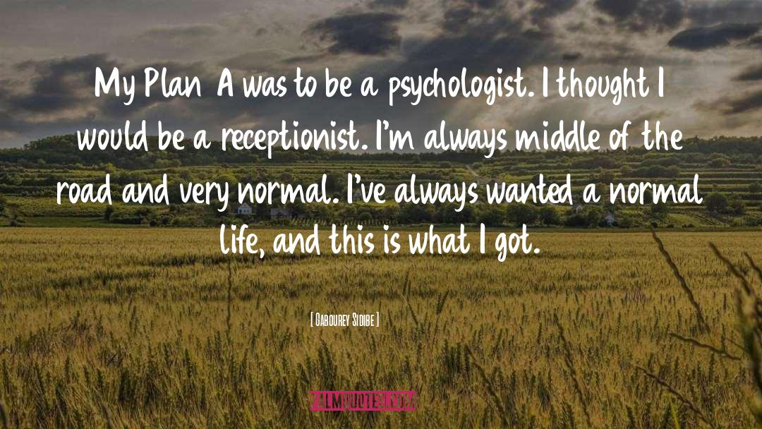 Normal Life quotes by Gabourey Sidibe
