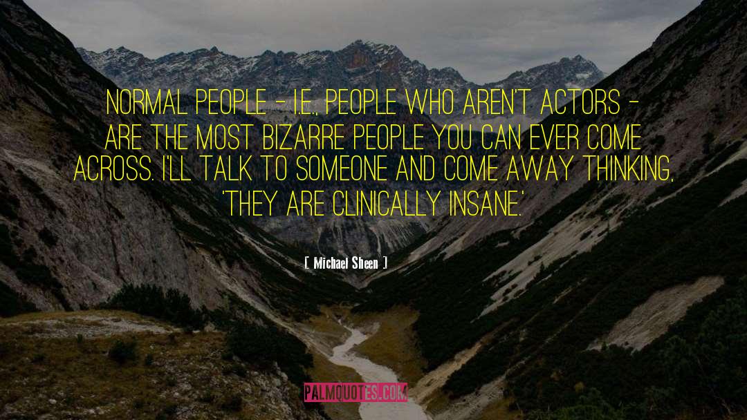 Normal People quotes by Michael Sheen