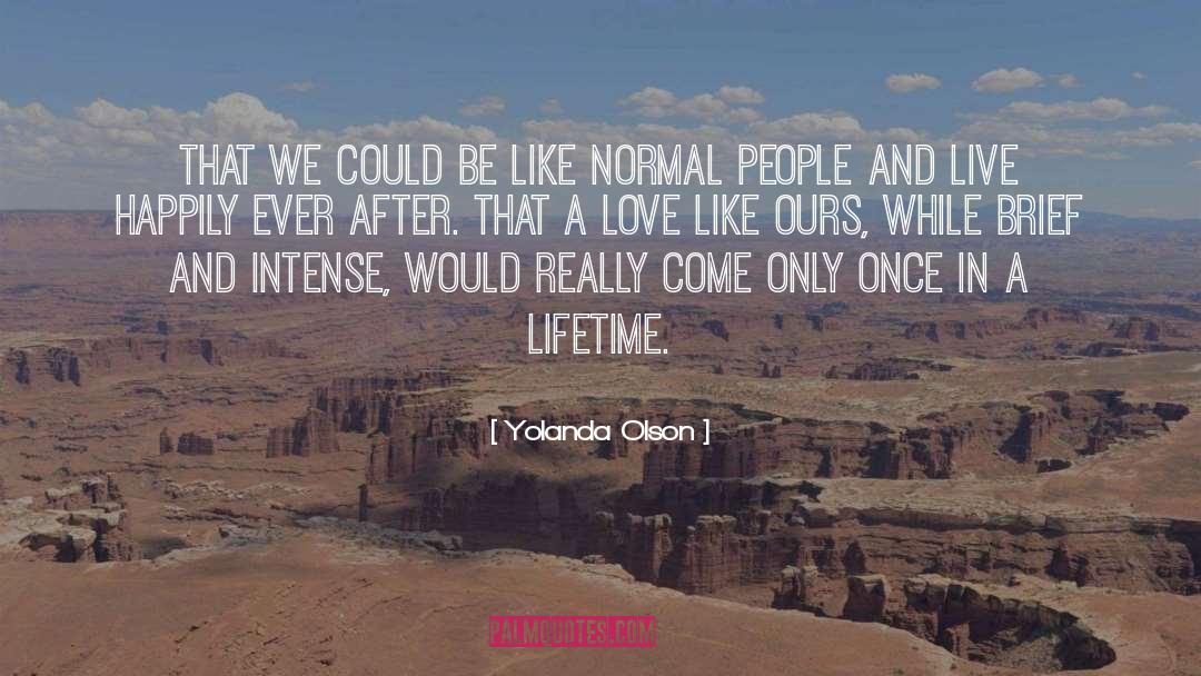 Normal People quotes by Yolanda Olson