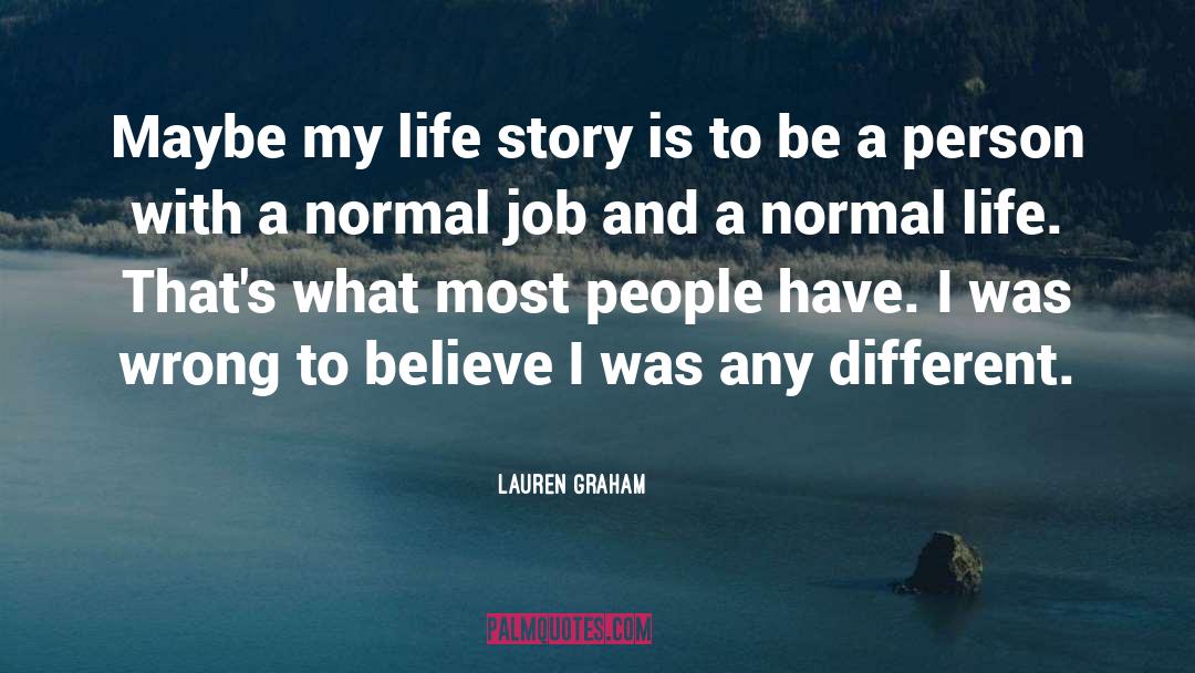 Normal quotes by Lauren Graham