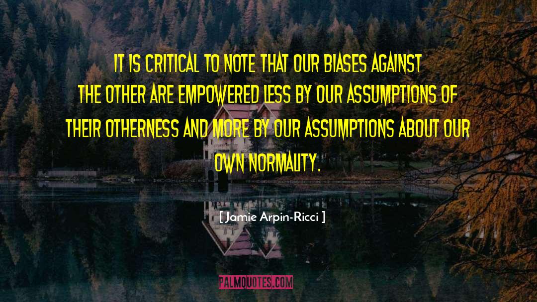 Normative quotes by Jamie Arpin-Ricci