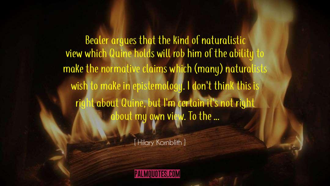 Normative quotes by Hilary Kornblith