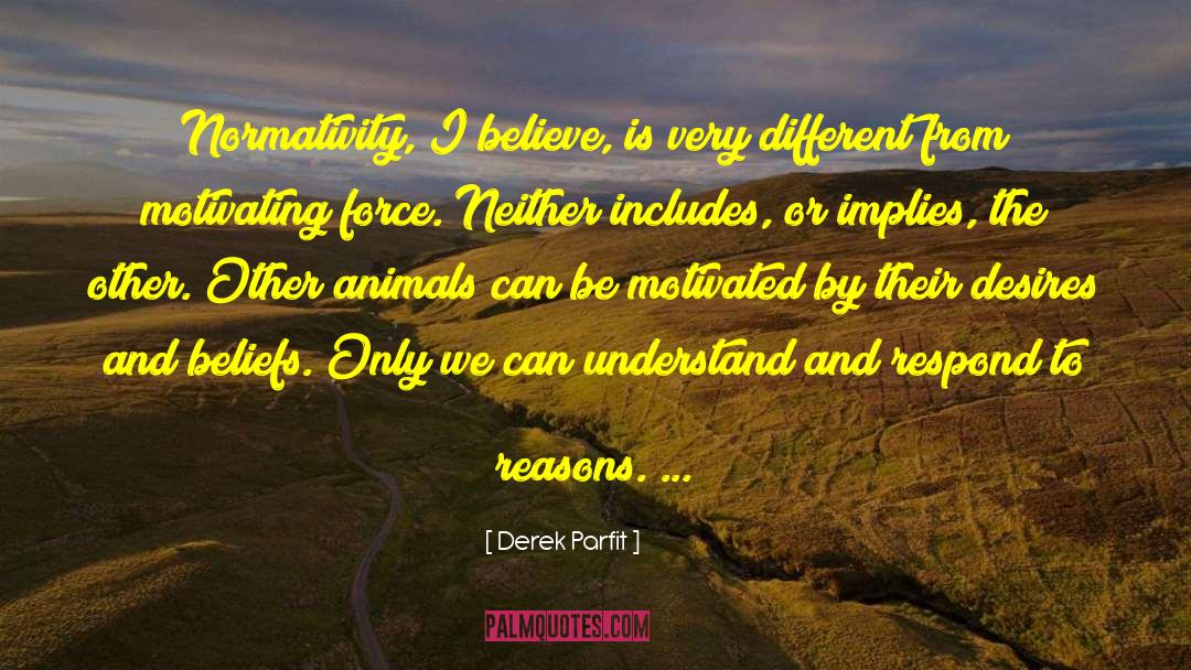 Normativity quotes by Derek Parfit