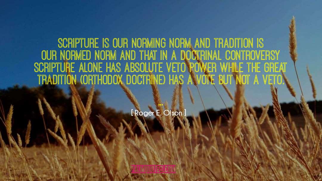 Norming quotes by Roger E. Olson