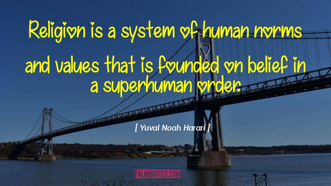 Norms quotes by Yuval Noah Harari