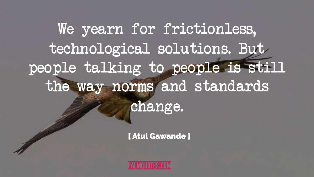 Norms quotes by Atul Gawande