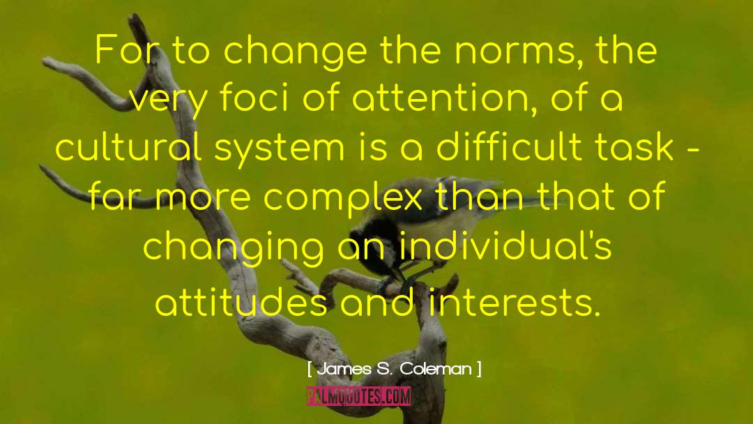 Norms quotes by James S. Coleman