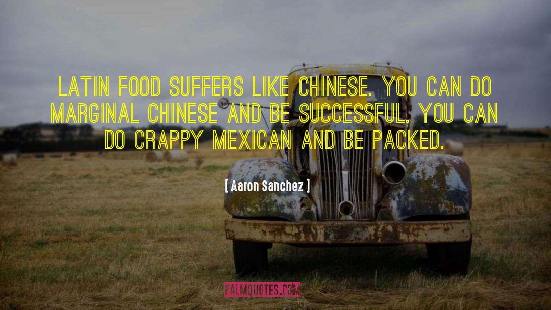 Nortenos Mexican quotes by Aaron Sanchez