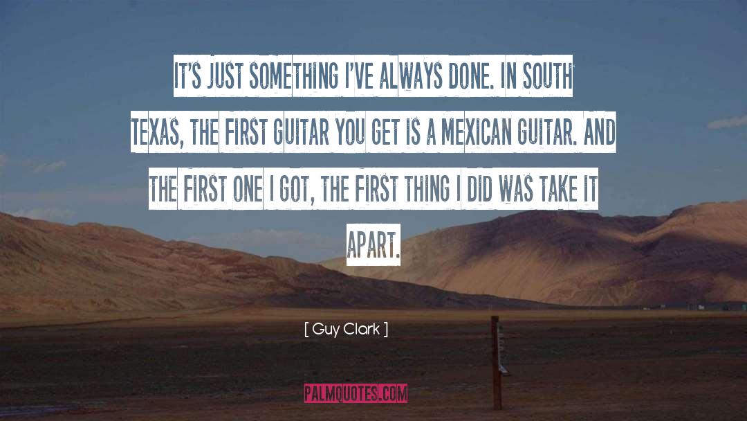 Nortenos Mexican quotes by Guy Clark