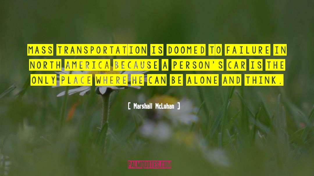 North America quotes by Marshall McLuhan