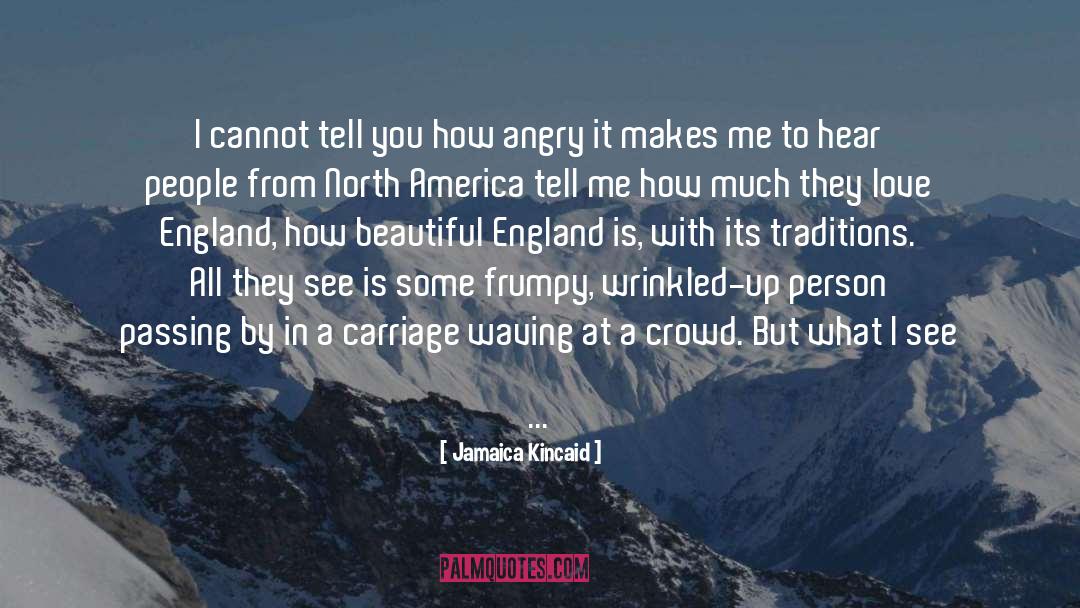 North America quotes by Jamaica Kincaid