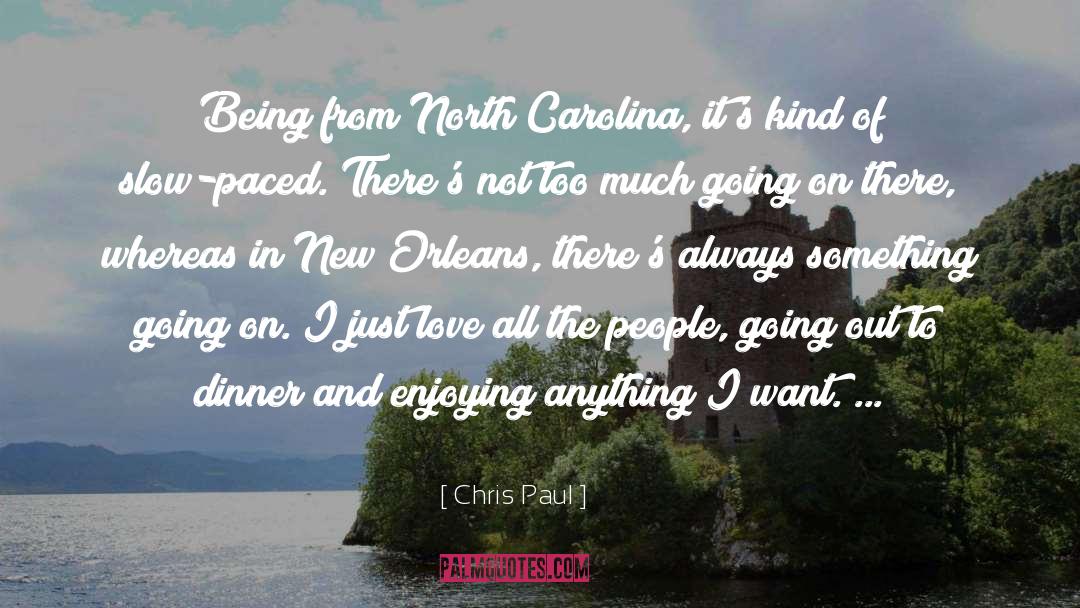 North Carolina Basketball quotes by Chris Paul