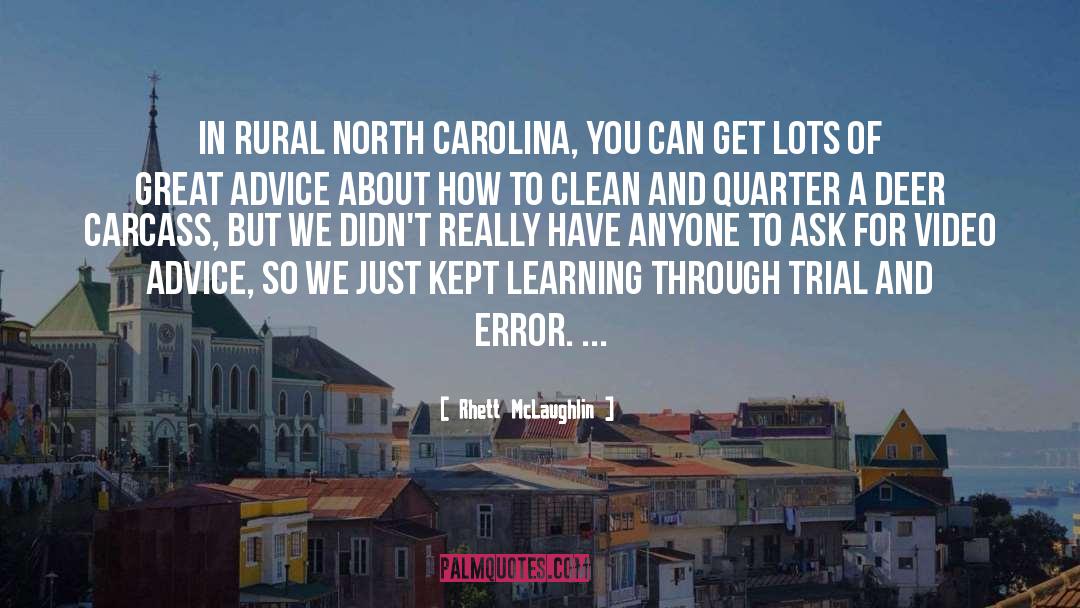 North Carolina quotes by Rhett McLaughlin