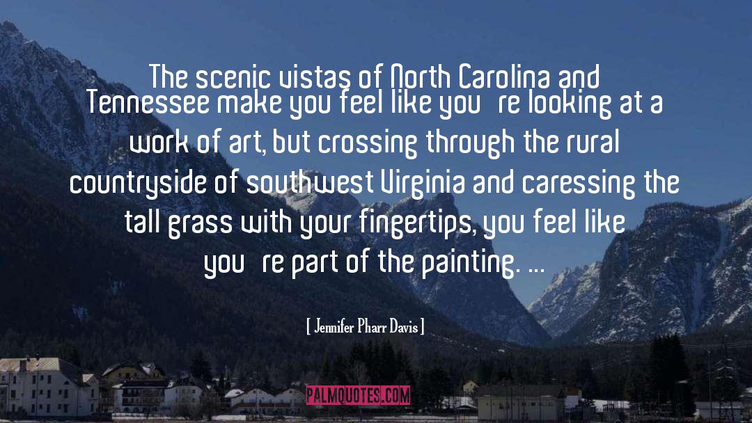 North Carolina quotes by Jennifer Pharr Davis