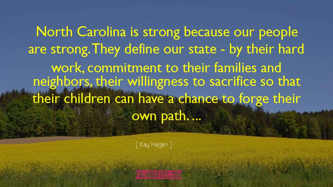 North Carolina quotes by Kay Hagan