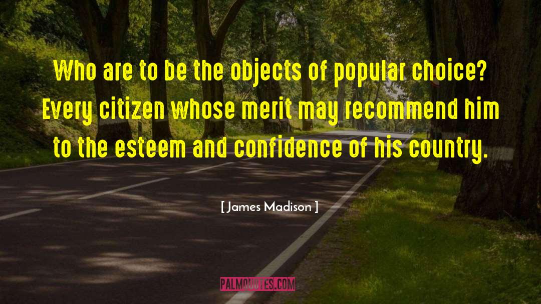 North Country quotes by James Madison