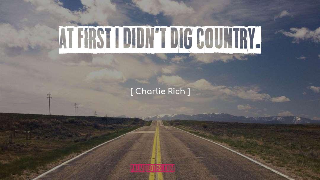 North Country quotes by Charlie Rich