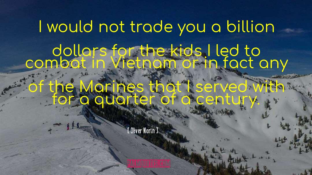 North Country quotes by Oliver North