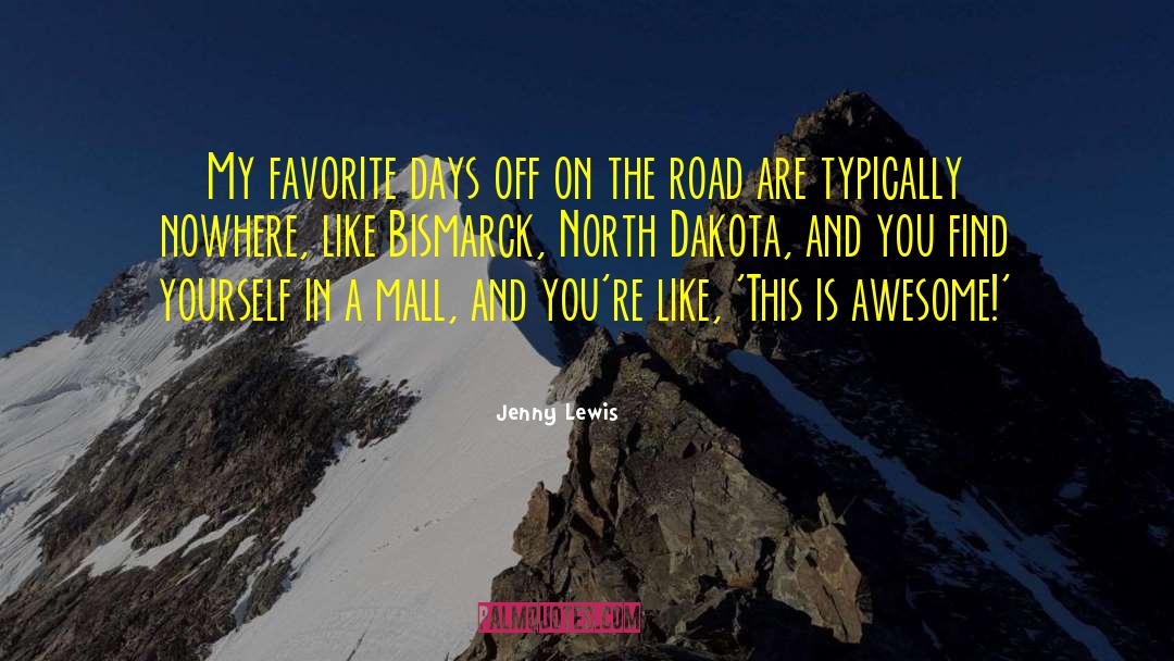 North Dakota quotes by Jenny Lewis