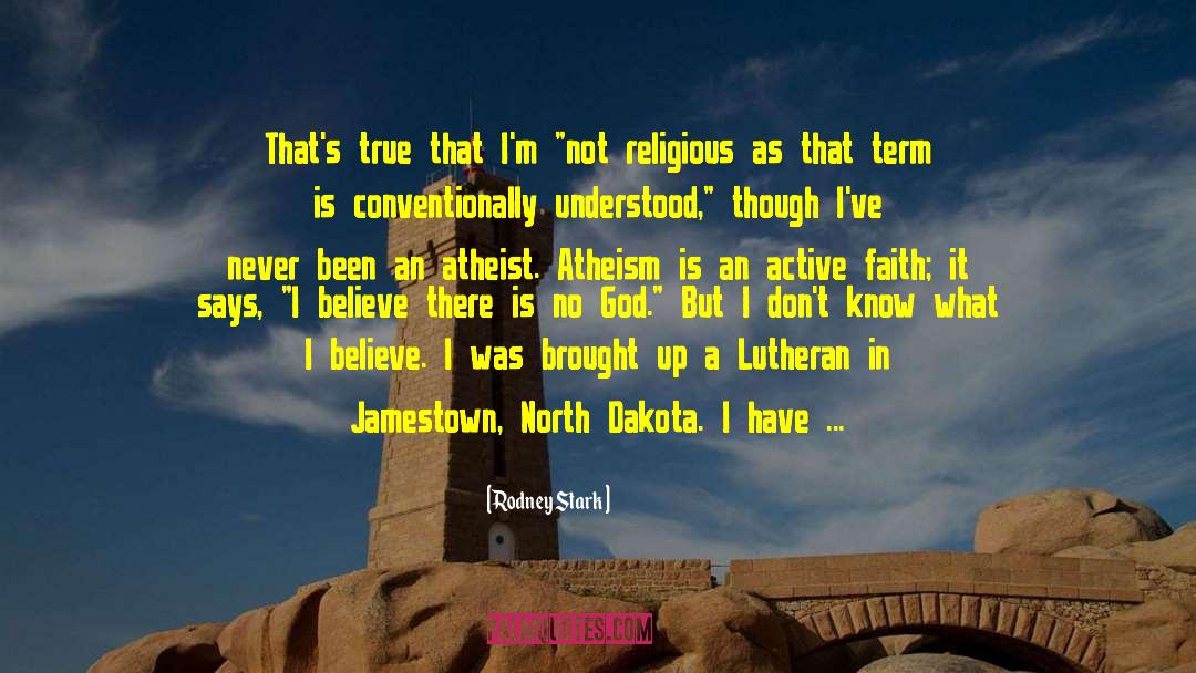 North Dakota quotes by Rodney Stark